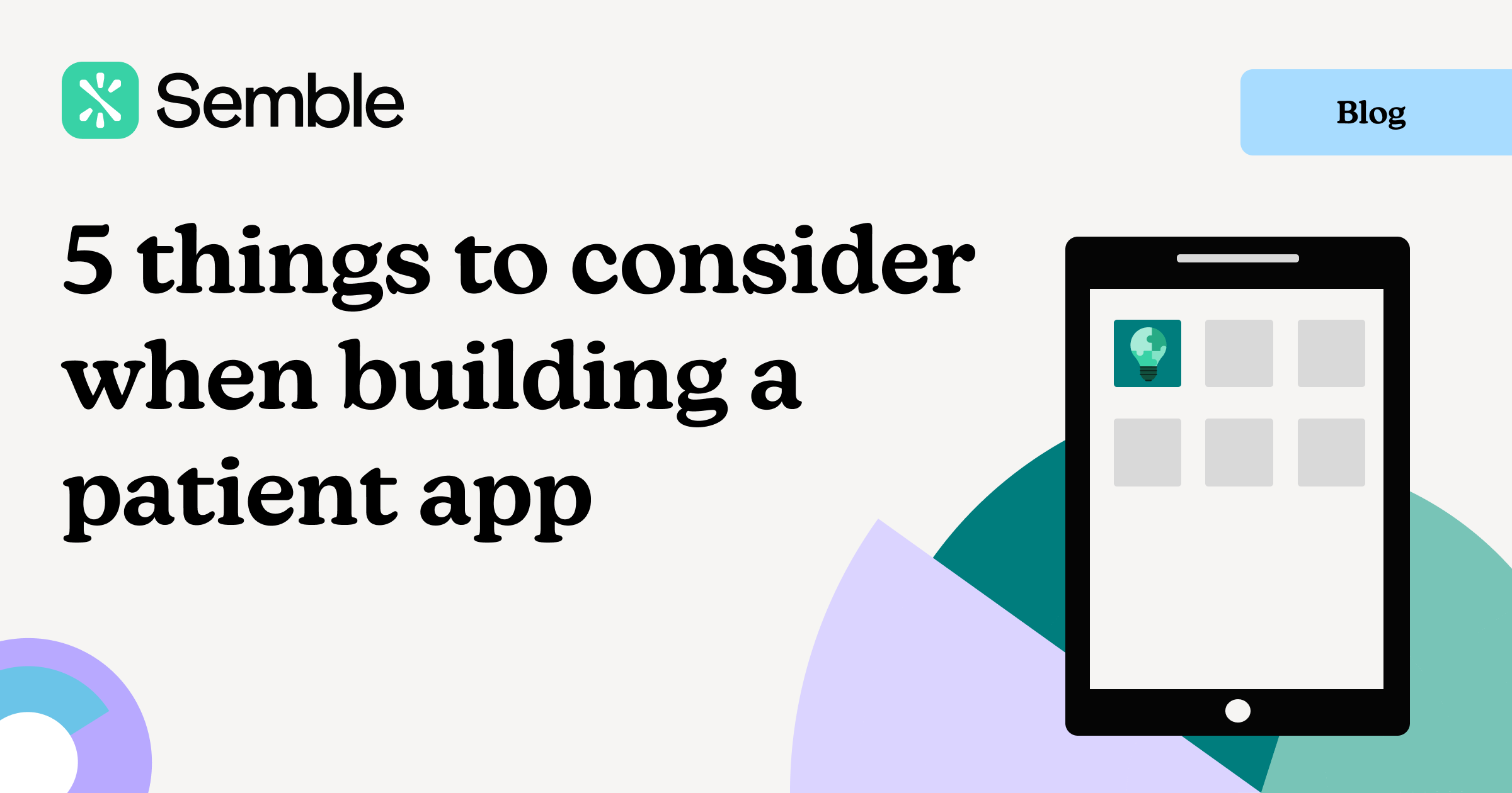 5 things to consider before building a patient app