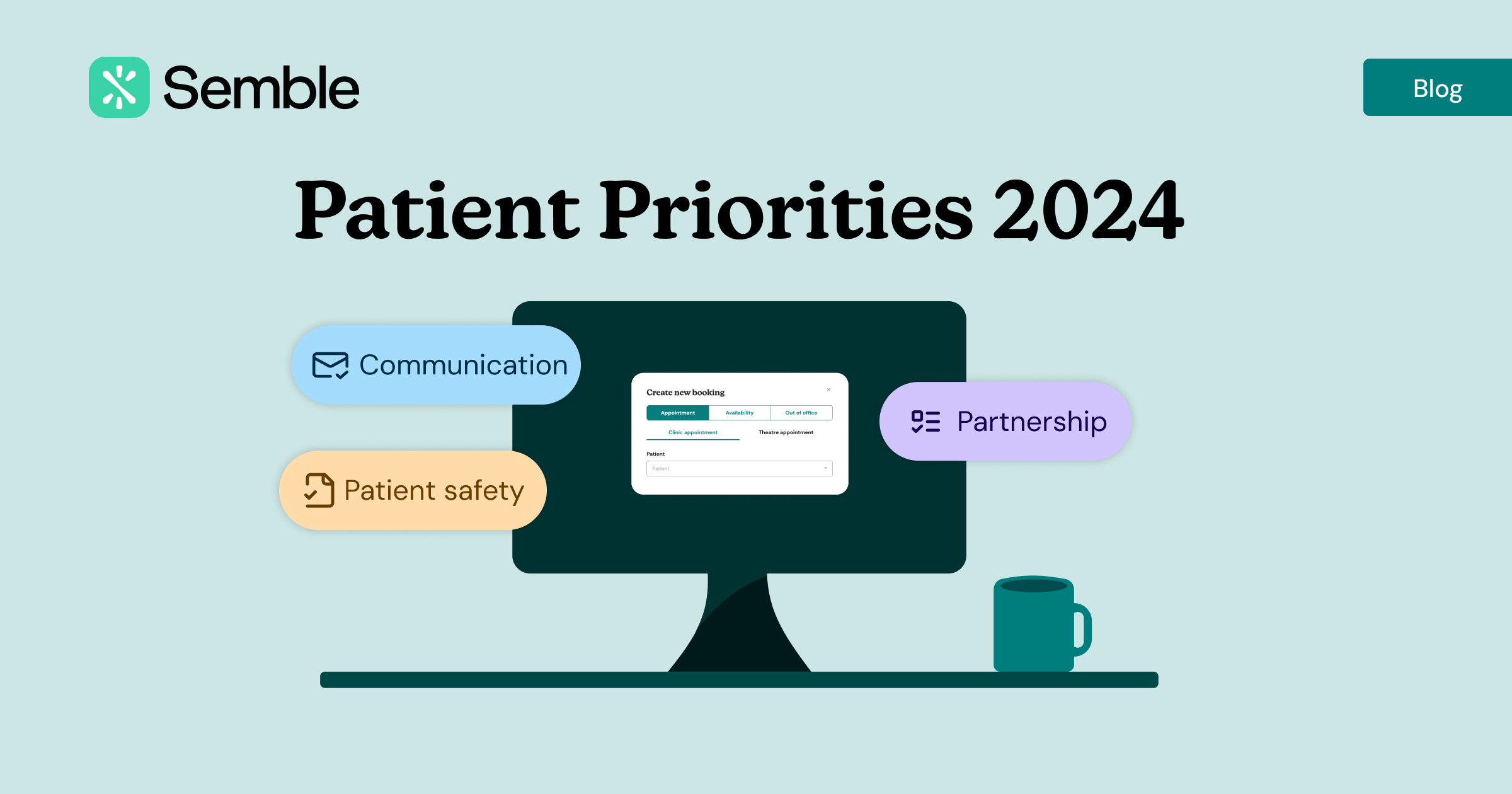 Patient priorities in 2024